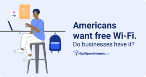 Americans want free wi-fi, but do businesses have it?