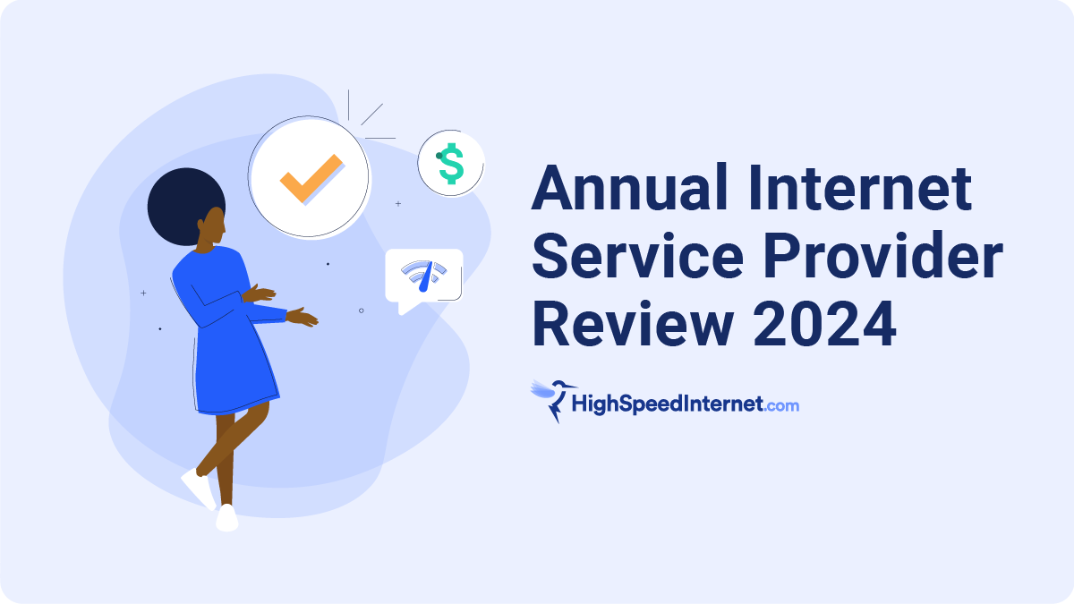 Annual Internet Service Provider Review 2024