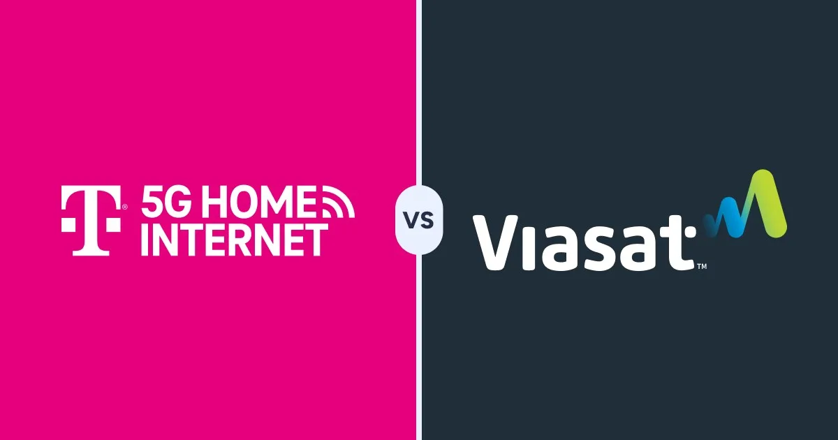 T-Mobile 5G Home Internet versus Viasat