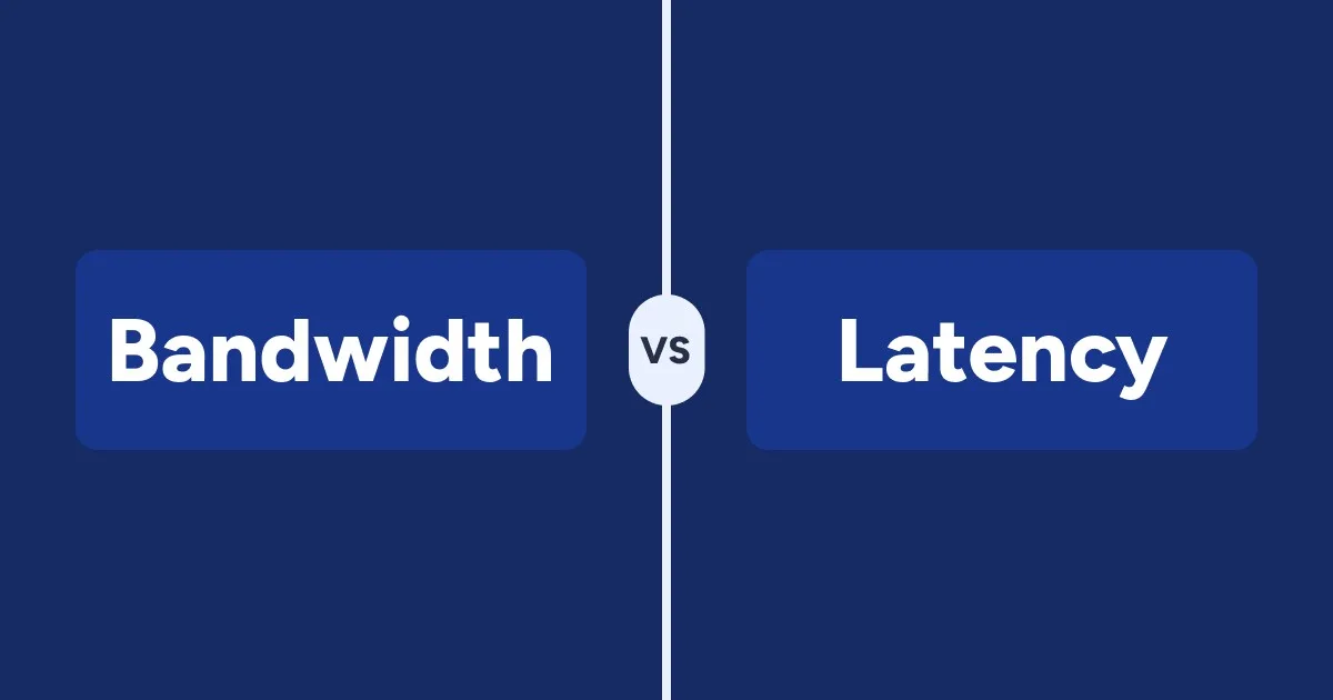 Bandwidth versus Latency