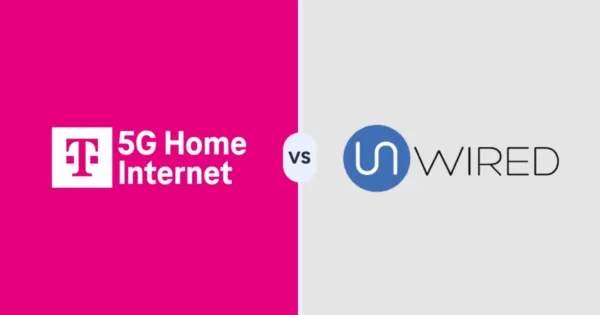 T-Mobile 5G Home Internet versus Unwired