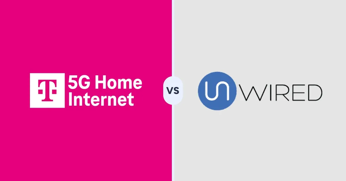 T-Mobile 5G Home Internet versus Unwired
